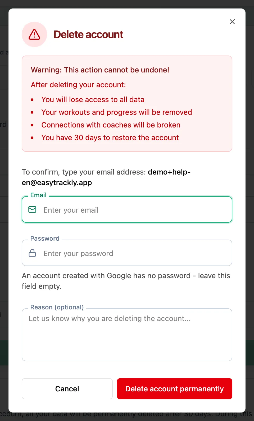 Delete account dialog with a warning about the consequences, an email confirmation field, a password field and an optional reason