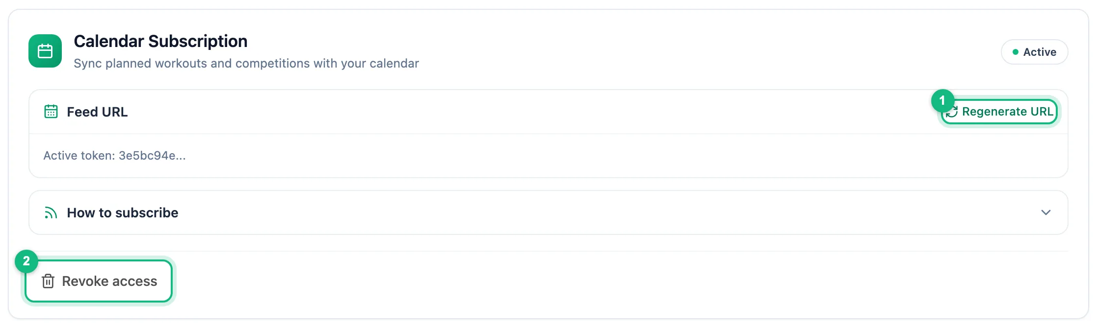 Calendar subscription section with the Active status, a shortened token and the Regenerate URL and Revoke access buttons highlighted