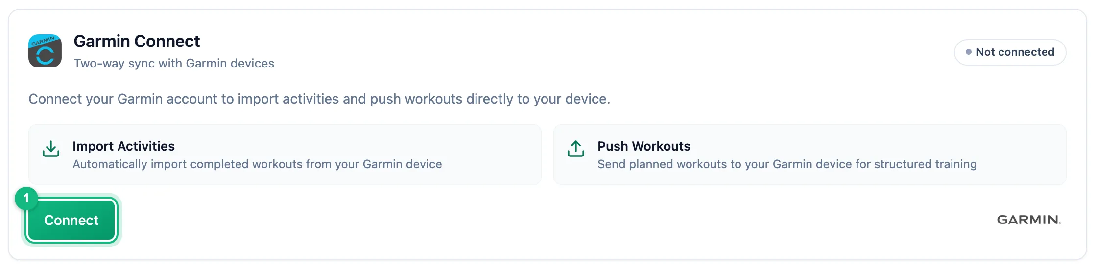 Garmin Connect card on the Integrations tab with the Not connected status and a Connect button