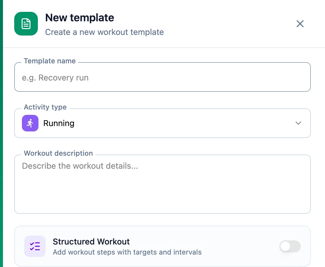 New template panel with the Template name, Activity type and Workout description fields and the Structured Workout switch turned off