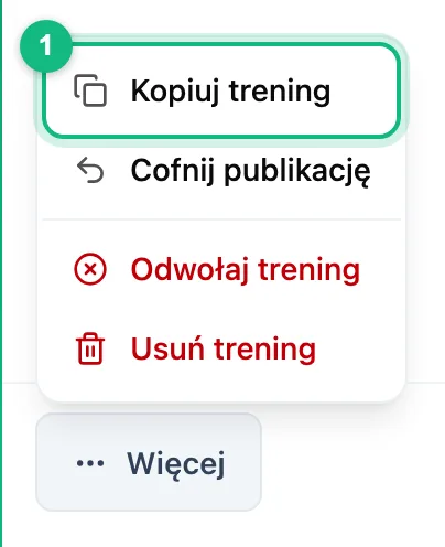 Menu Więcej w panelu treningu z wyróżnioną pozycją Kopiuj trening