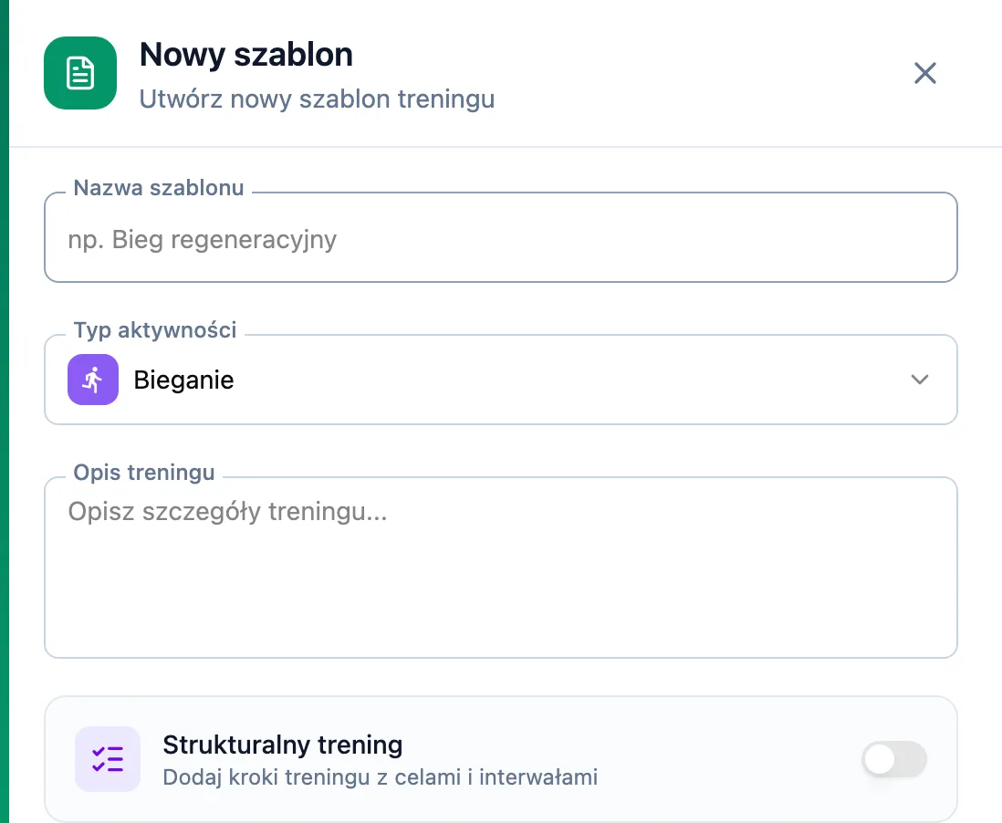 Panel Nowy szablon z polami Nazwa szablonu, Typ aktywności i Opis treningu oraz wyłączonym przełącznikiem Strukturalny trening