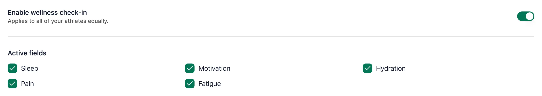 The Wellness check-in section with the Enable wellness check-in switch and the Sleep, Motivation, Hydration, Pain and Fatigue fields