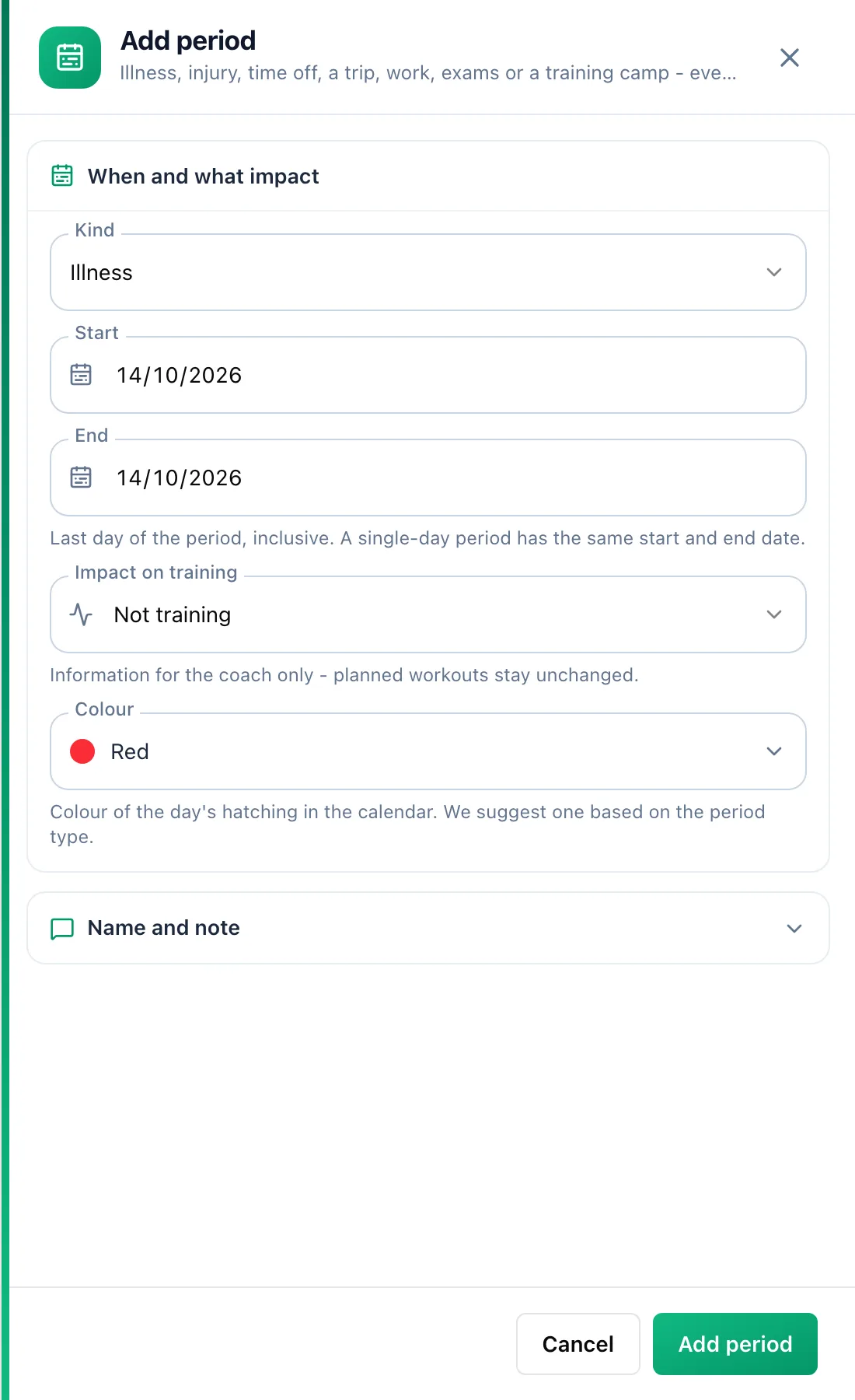 Add period form with Type, Start, End, Training impact and Colour fields and a collapsed Name and note section